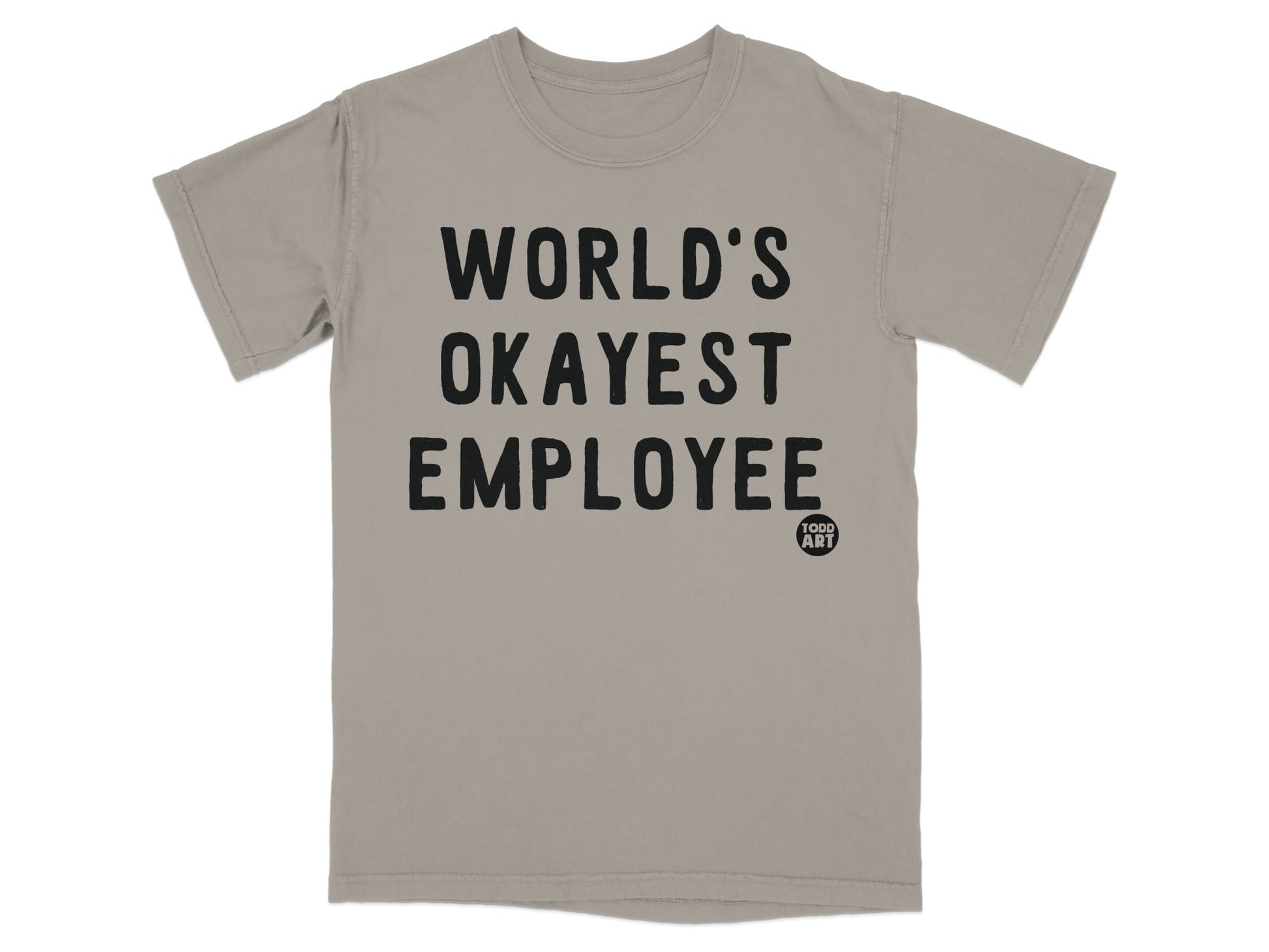 World's Okayest Employee Graphic T-Shirt