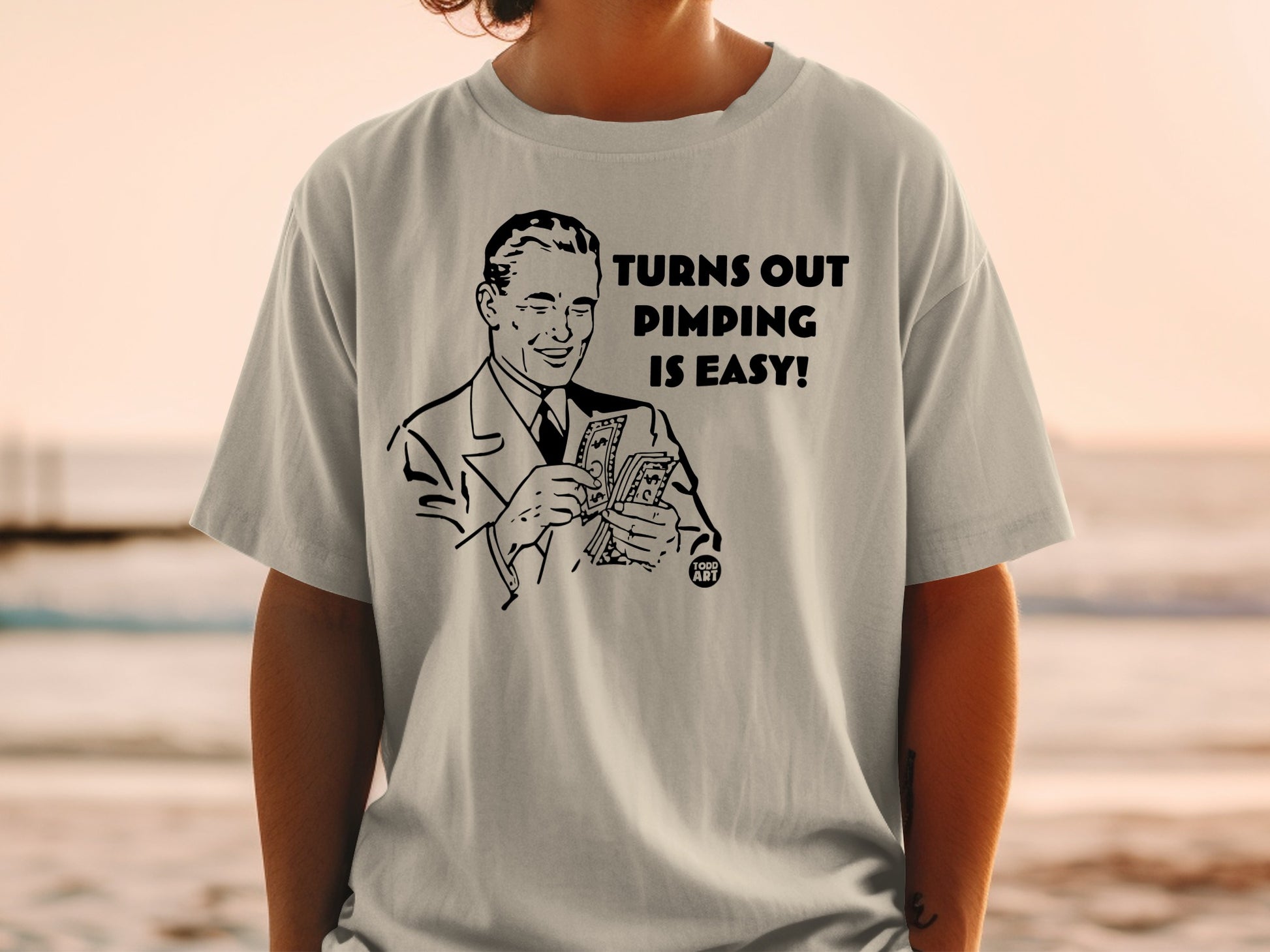 Turns Out Pimping Is Easy Todd Art product type