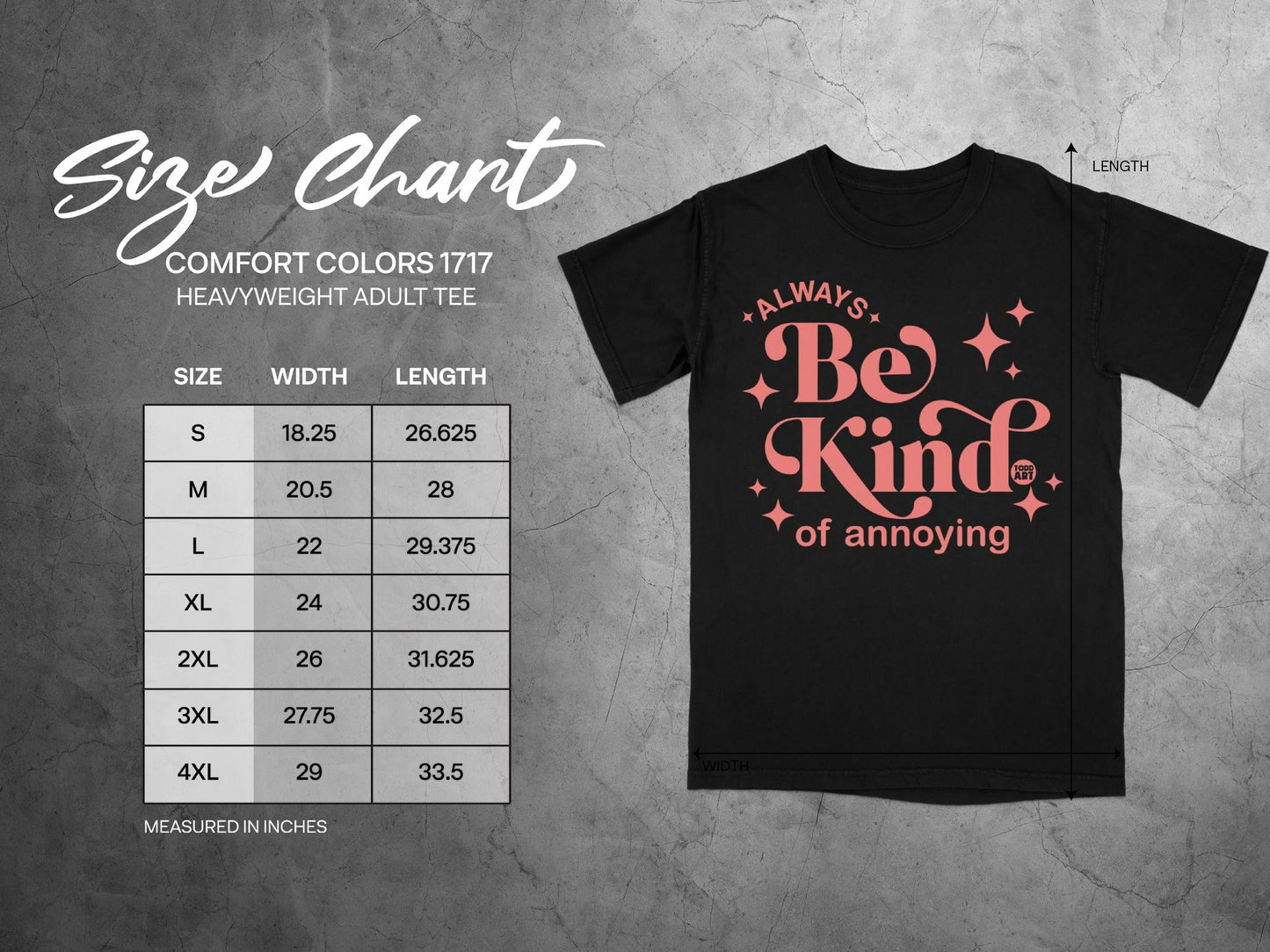 Always Be Kind of Annoying Heavyweight Adult Tee