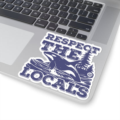 Respect the LocalsTodd Art Sticker