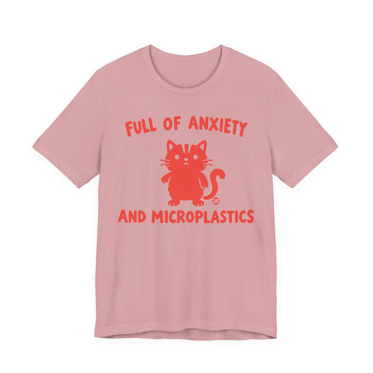 full of nxiety and microplastics