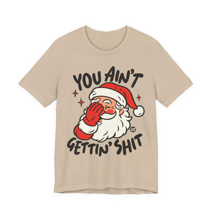 aint-getting-shit-santa