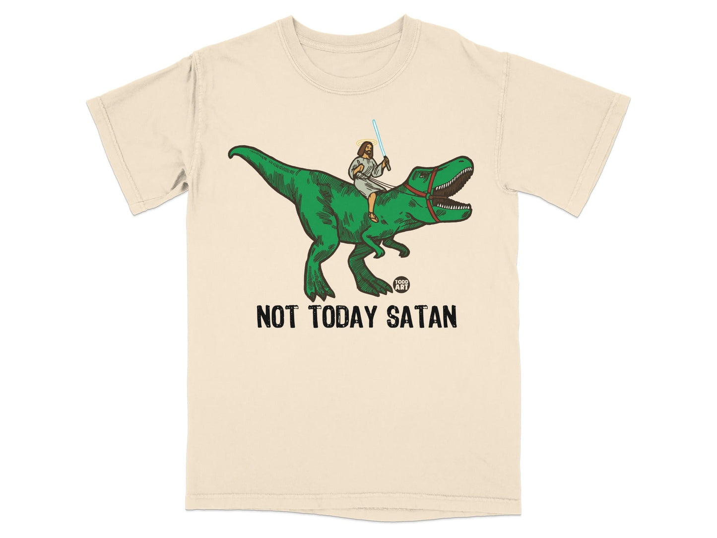 Jesus rides a green T-Rex holding a lightsaber, text "NOT TODAY SATAN".
