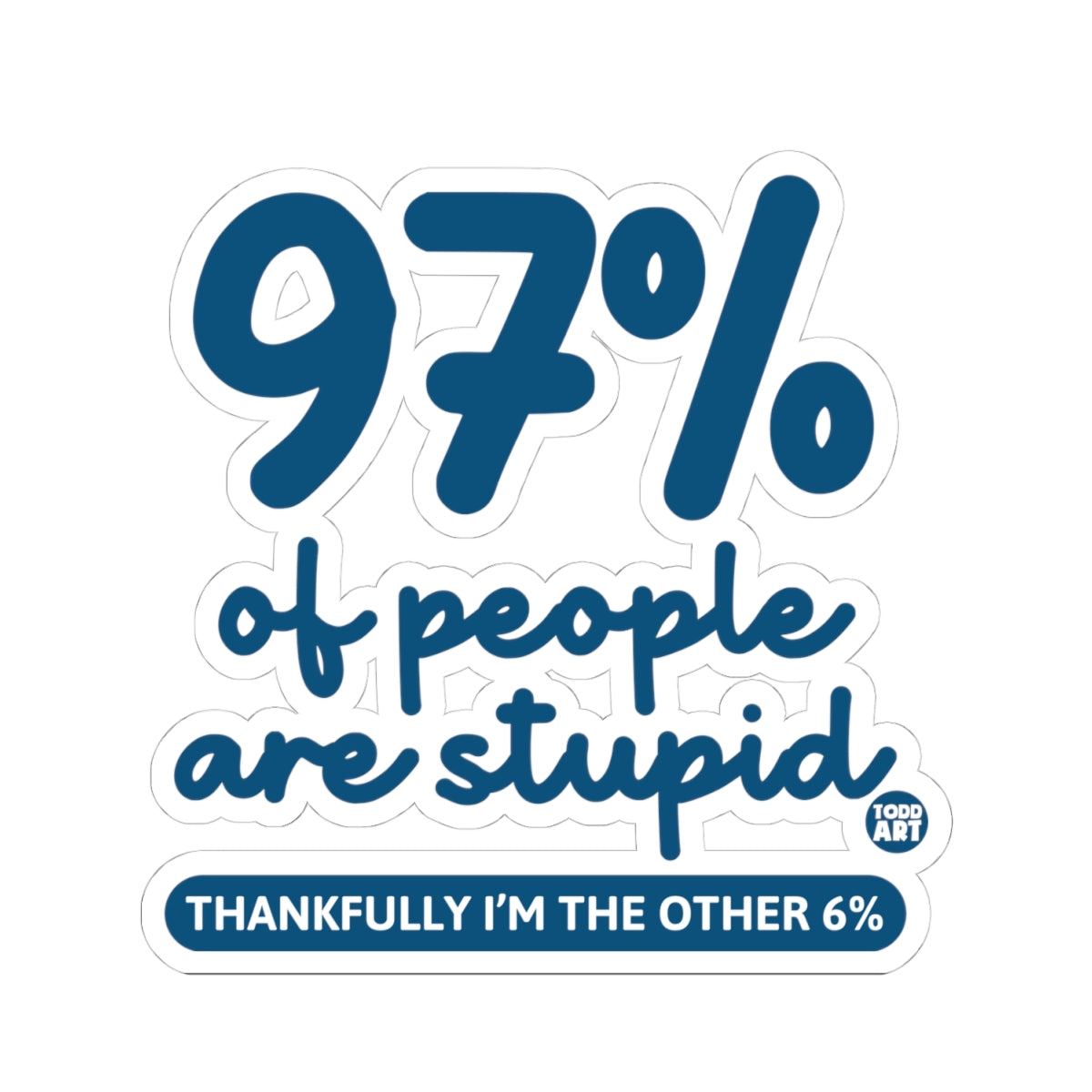 97-percent-people-stupid