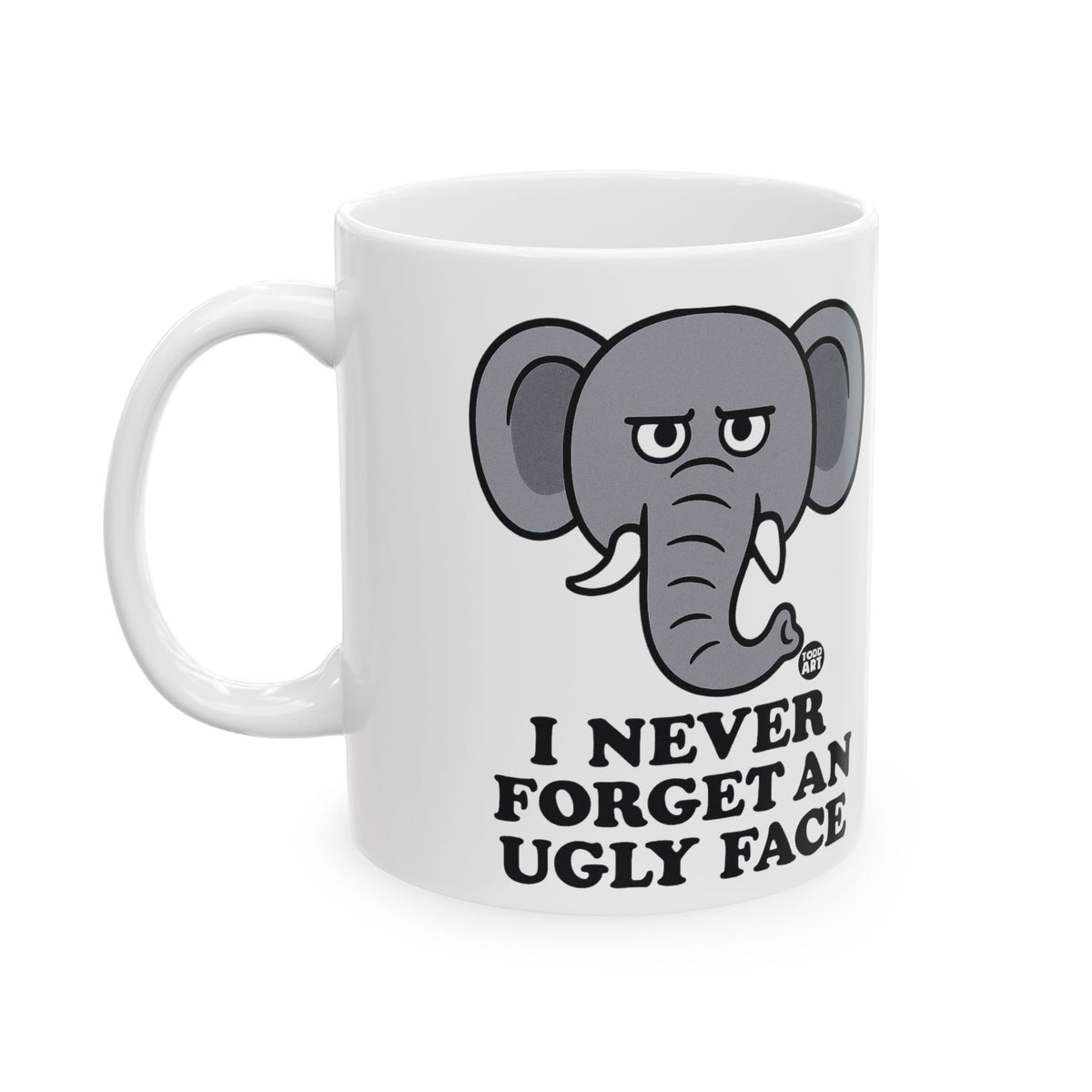 Elephant with an Attitude Todd Art Mug