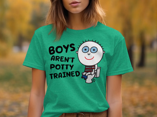 Boys Aren't Potty Trained Graphic T-Shirt