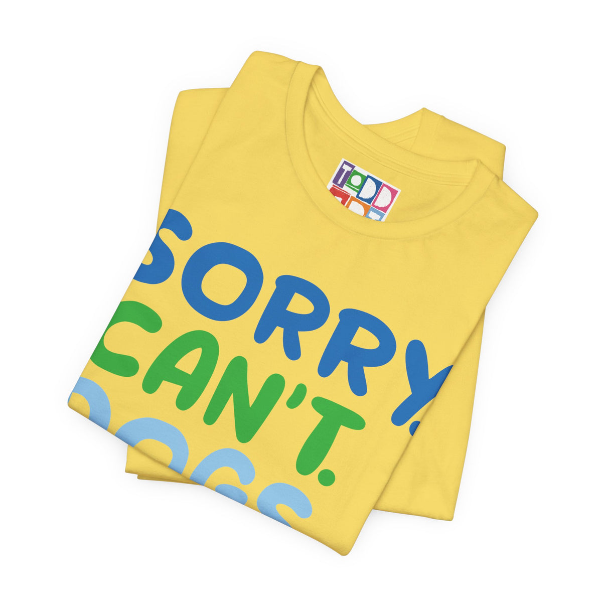 sorry-cant-dogs-bye