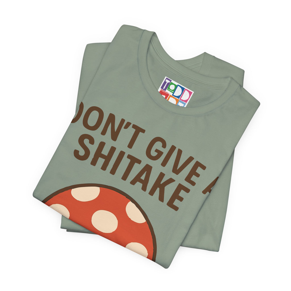 don't-give-shitake