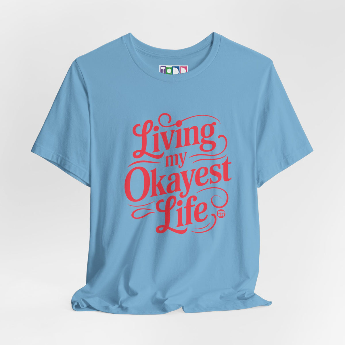 living-my-okayest-life