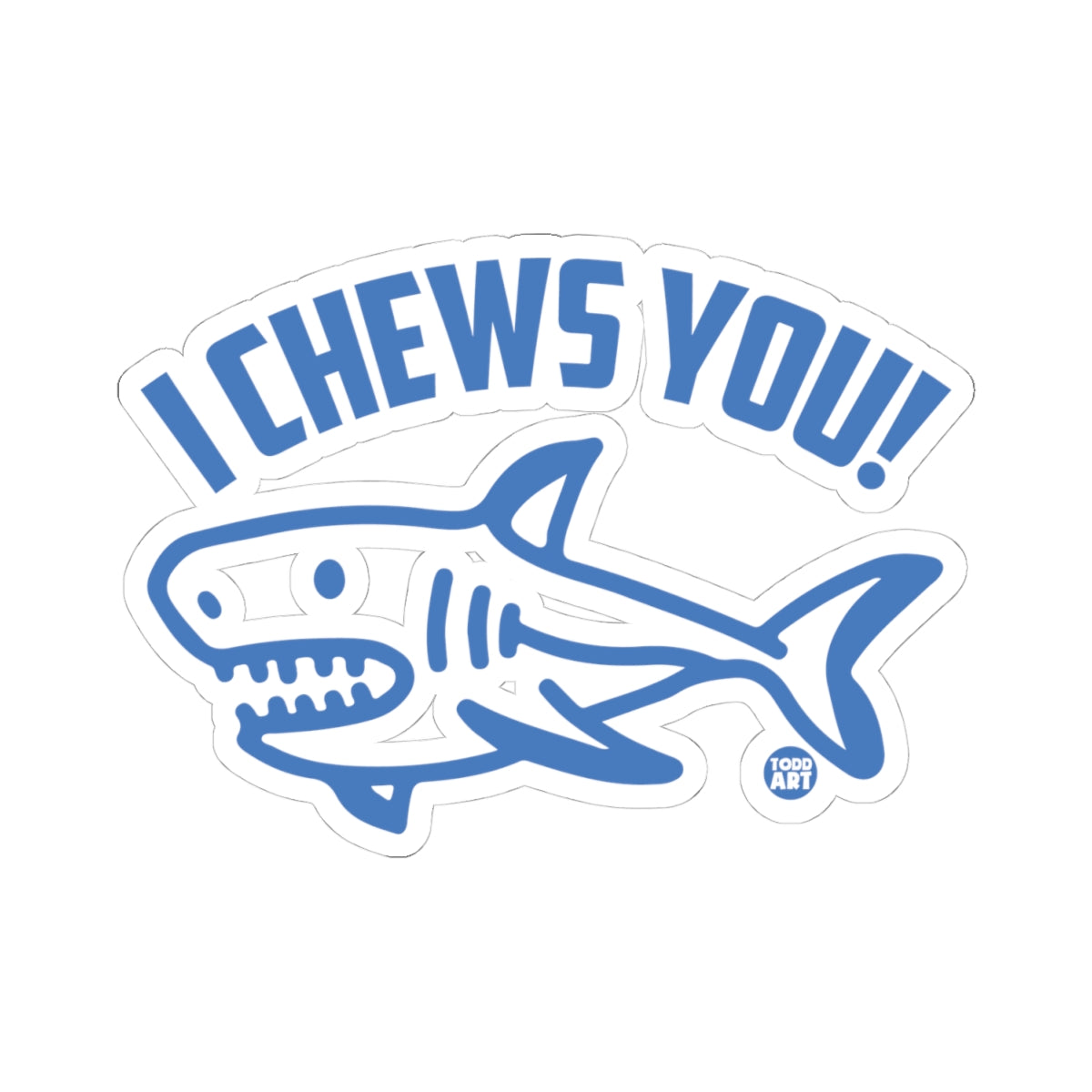 Dental SharkTodd Art Sticker