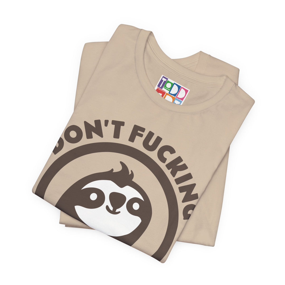 dont-fucking-rush-me-sloth