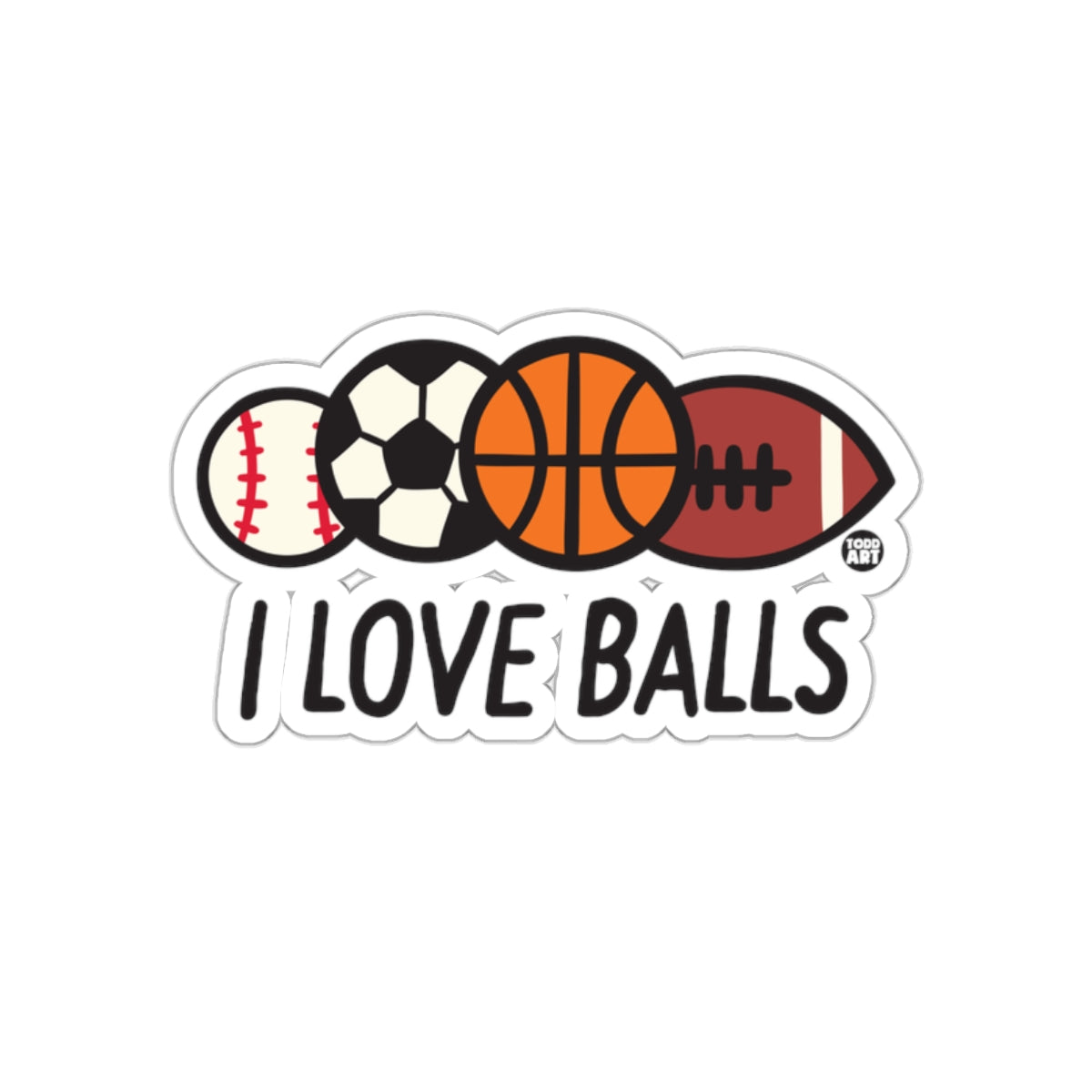 I Love Balls Baseball Soccer Basketball Football sticker