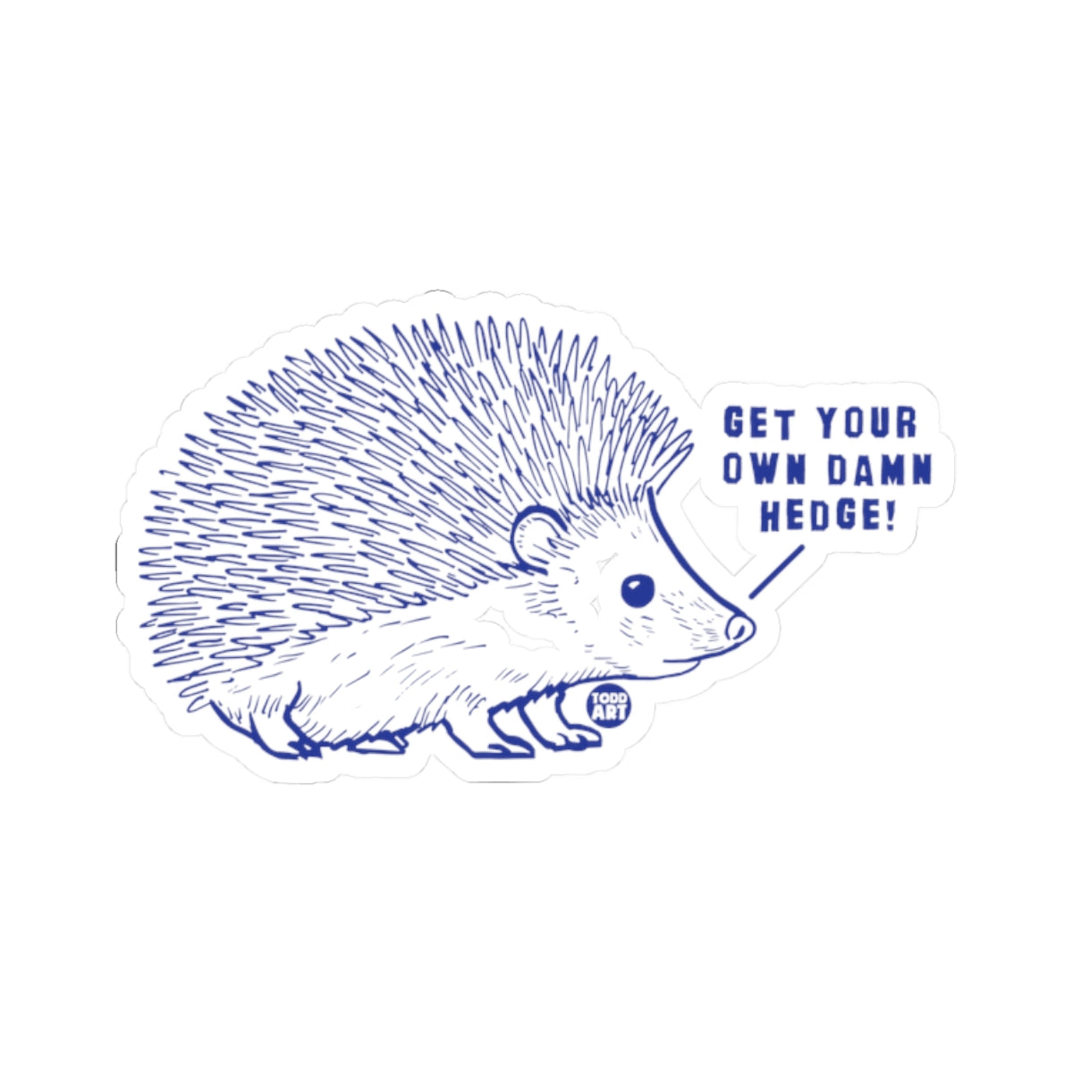 Hedgehog VibesTodd Art Sticker