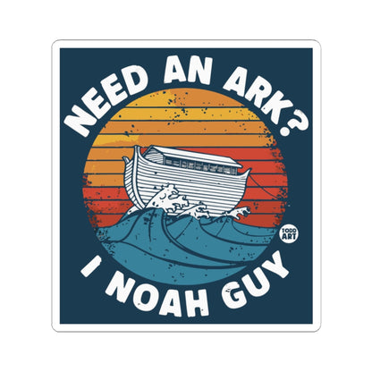 Needed an Ark I Noah Guy Todd Art Sticker