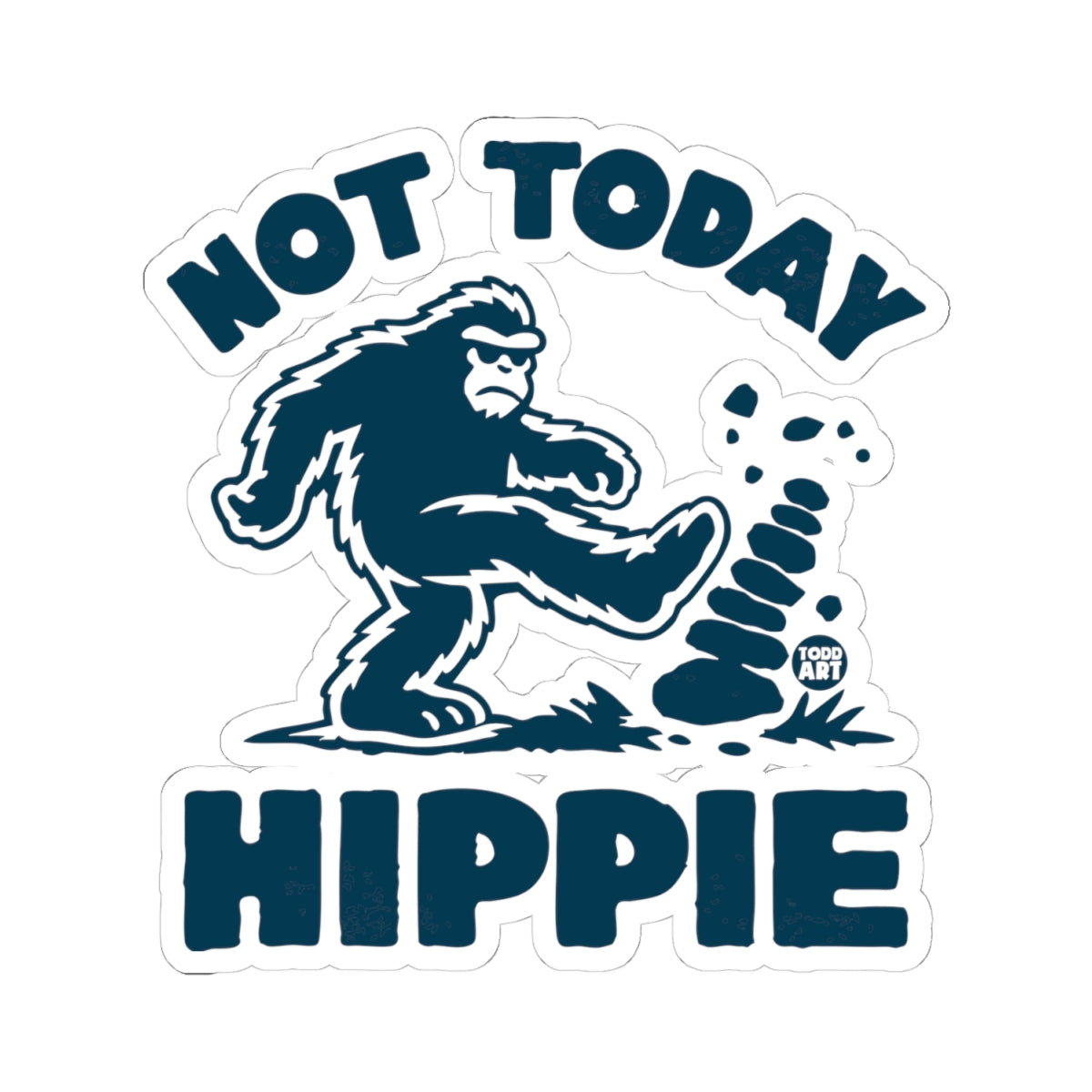 not today hippie