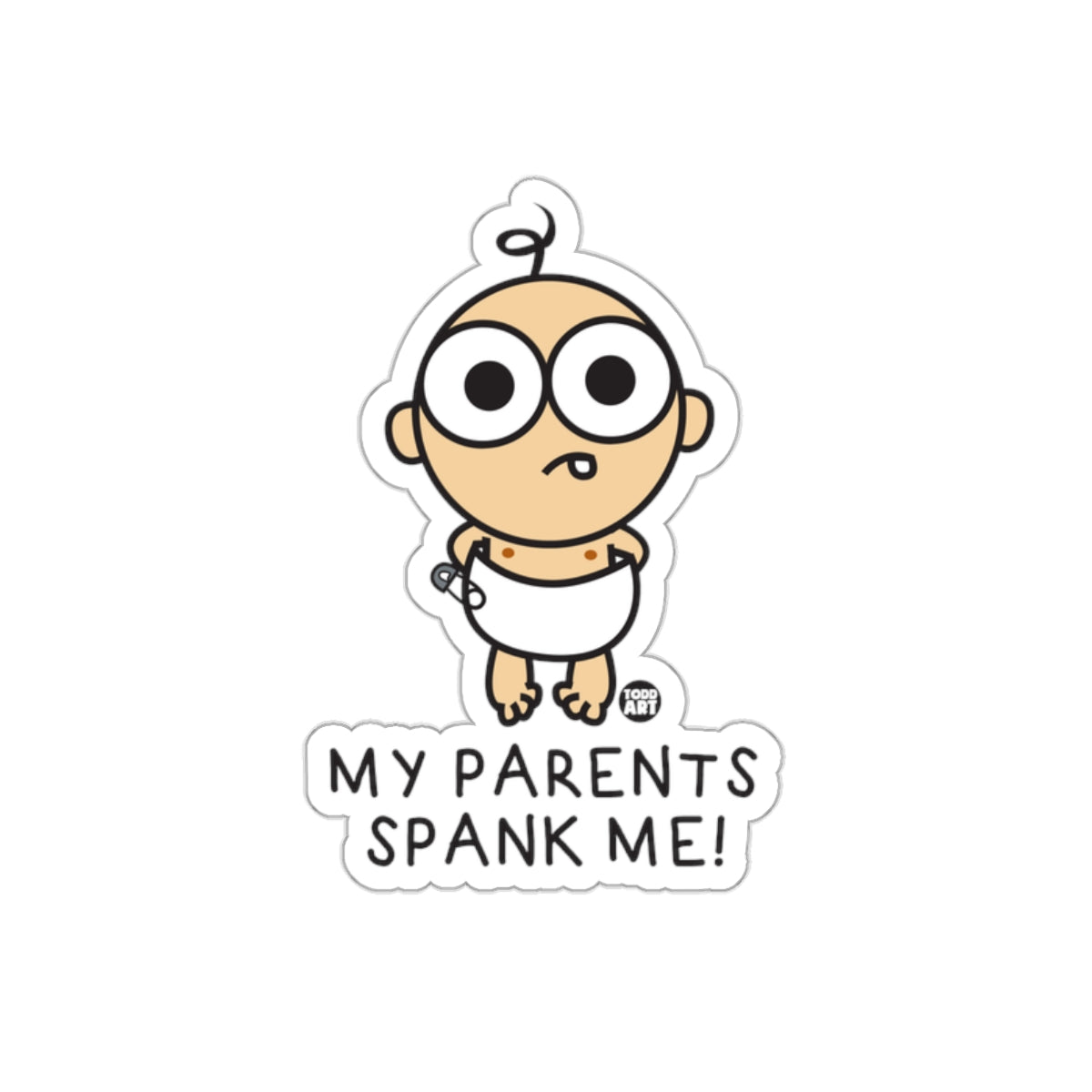 My Parents Spank Me Cartoon Baby Sticker