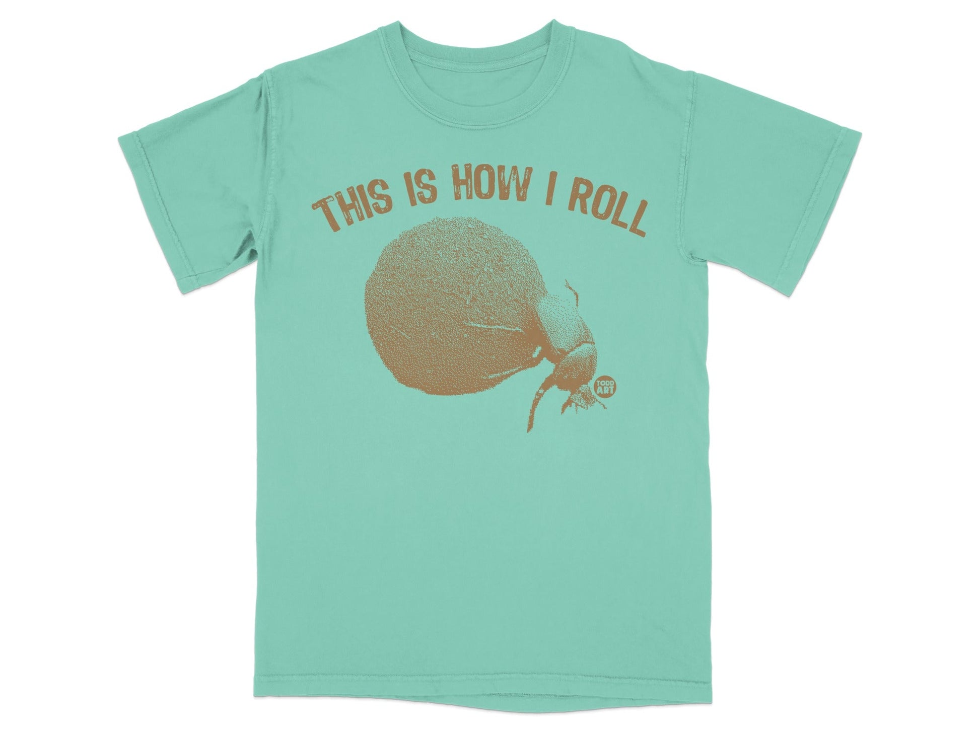 This is How I Roll Funny Dung Beetle T-Shirt
