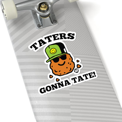 Taters Gonna Tate Todd Art Sticker