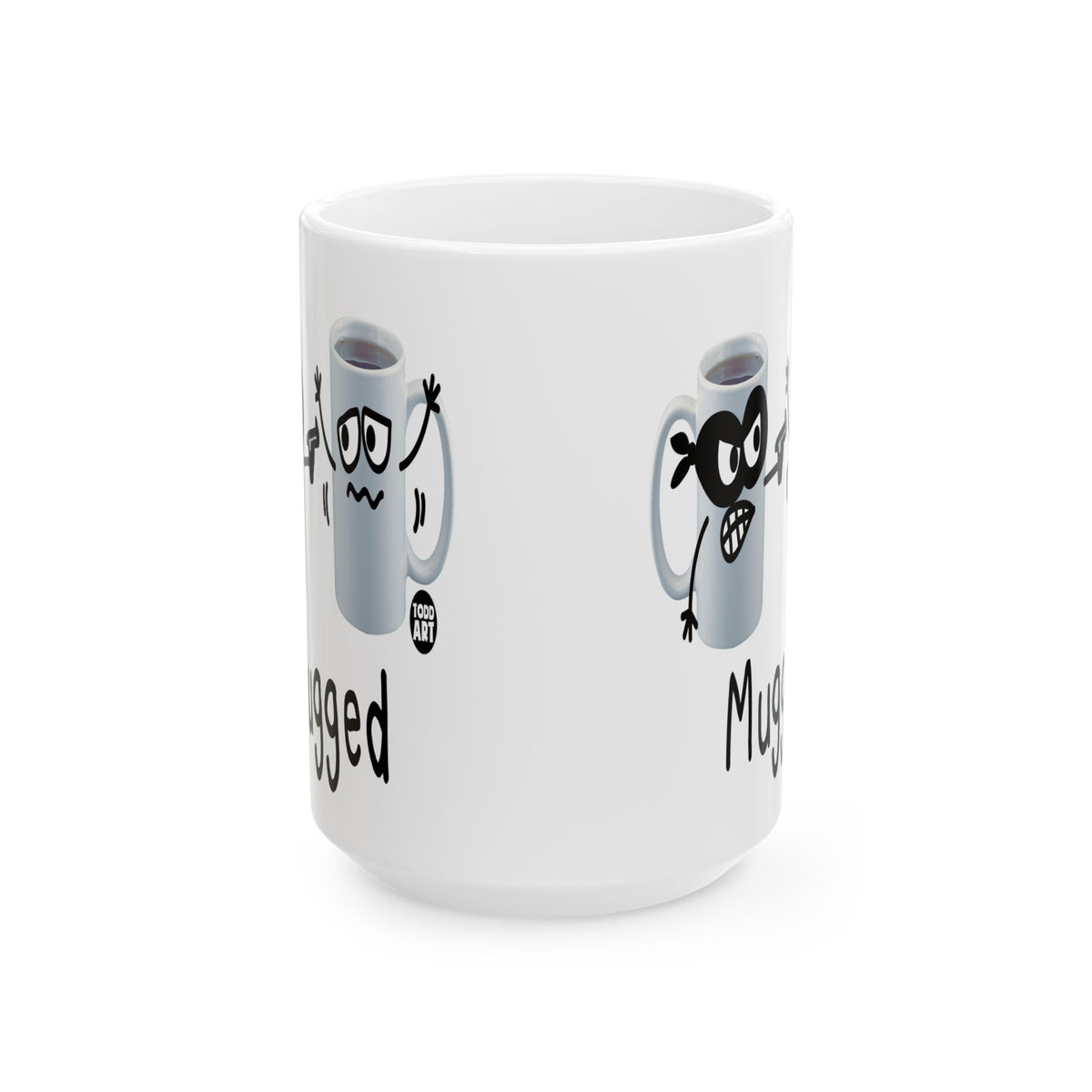 Mugged Todd Art Mug