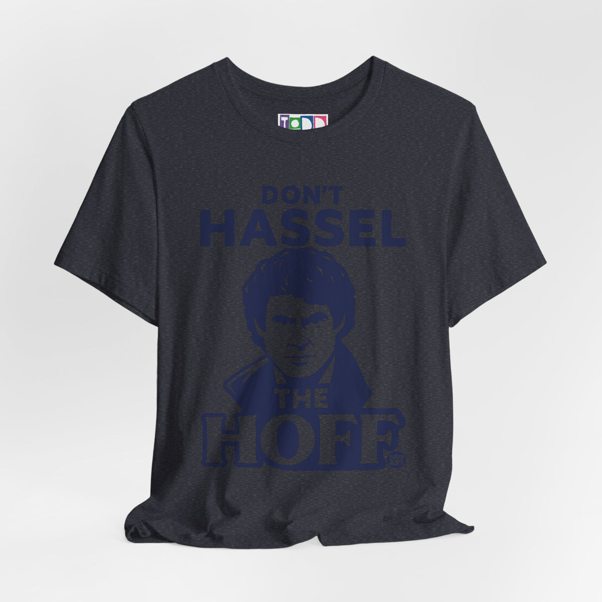 don't-hassel-the-hoff