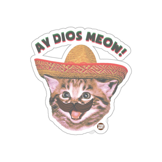 Ay Dios Meow Cat Wearing Sombrero With Mustache sticker