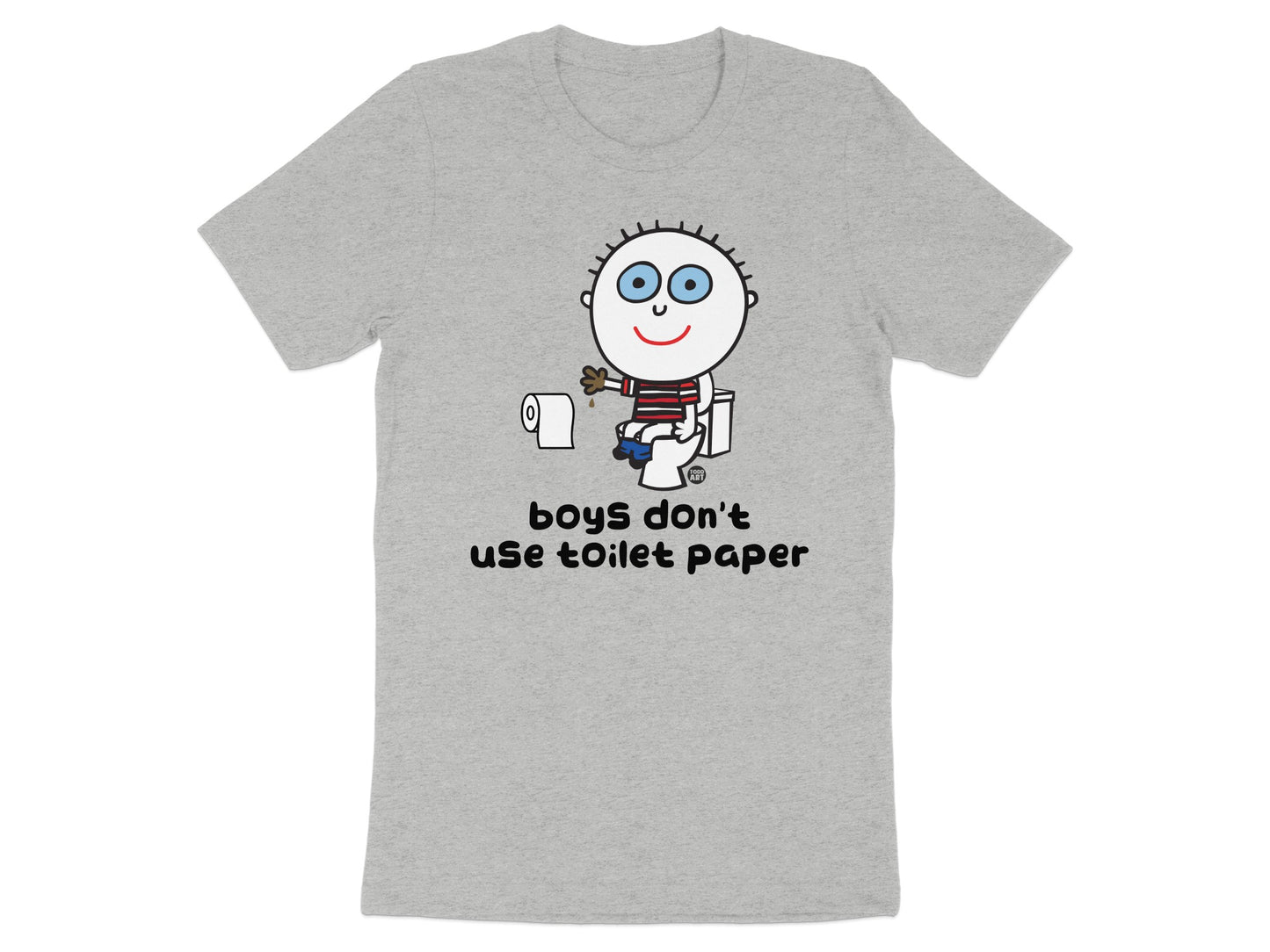 Boys Don't Use Toilet Paper Funny Shirt