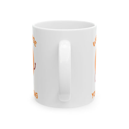 You Annoying Todd Art Mug