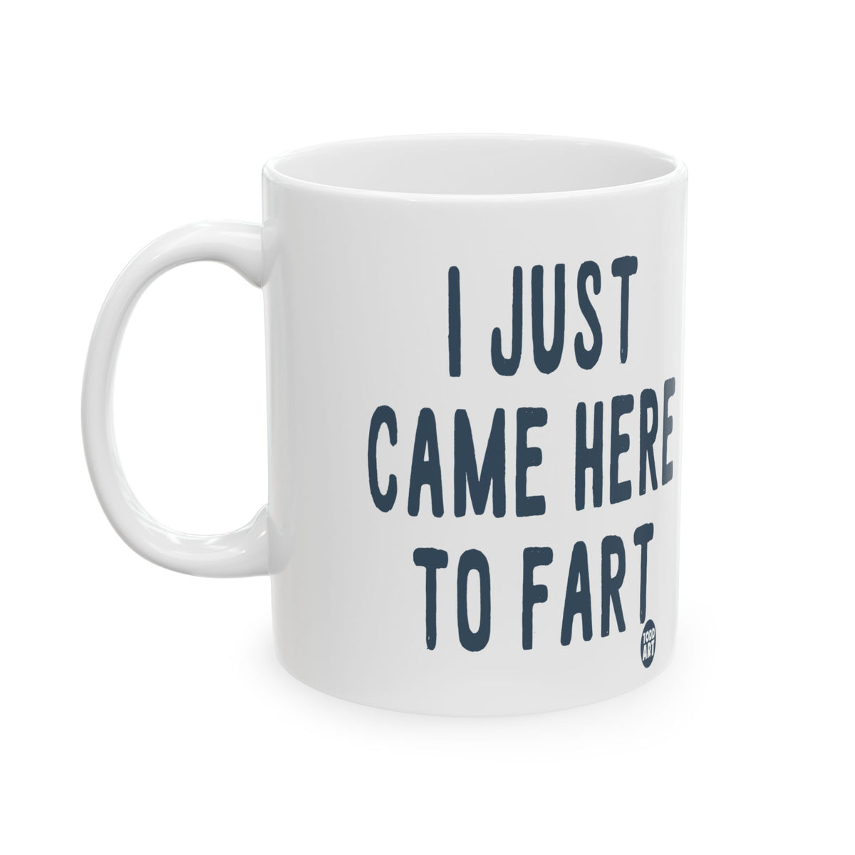 Silent But Deadly Todd Art Mug