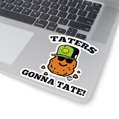 Taters Gonna Tate Todd Art Sticker