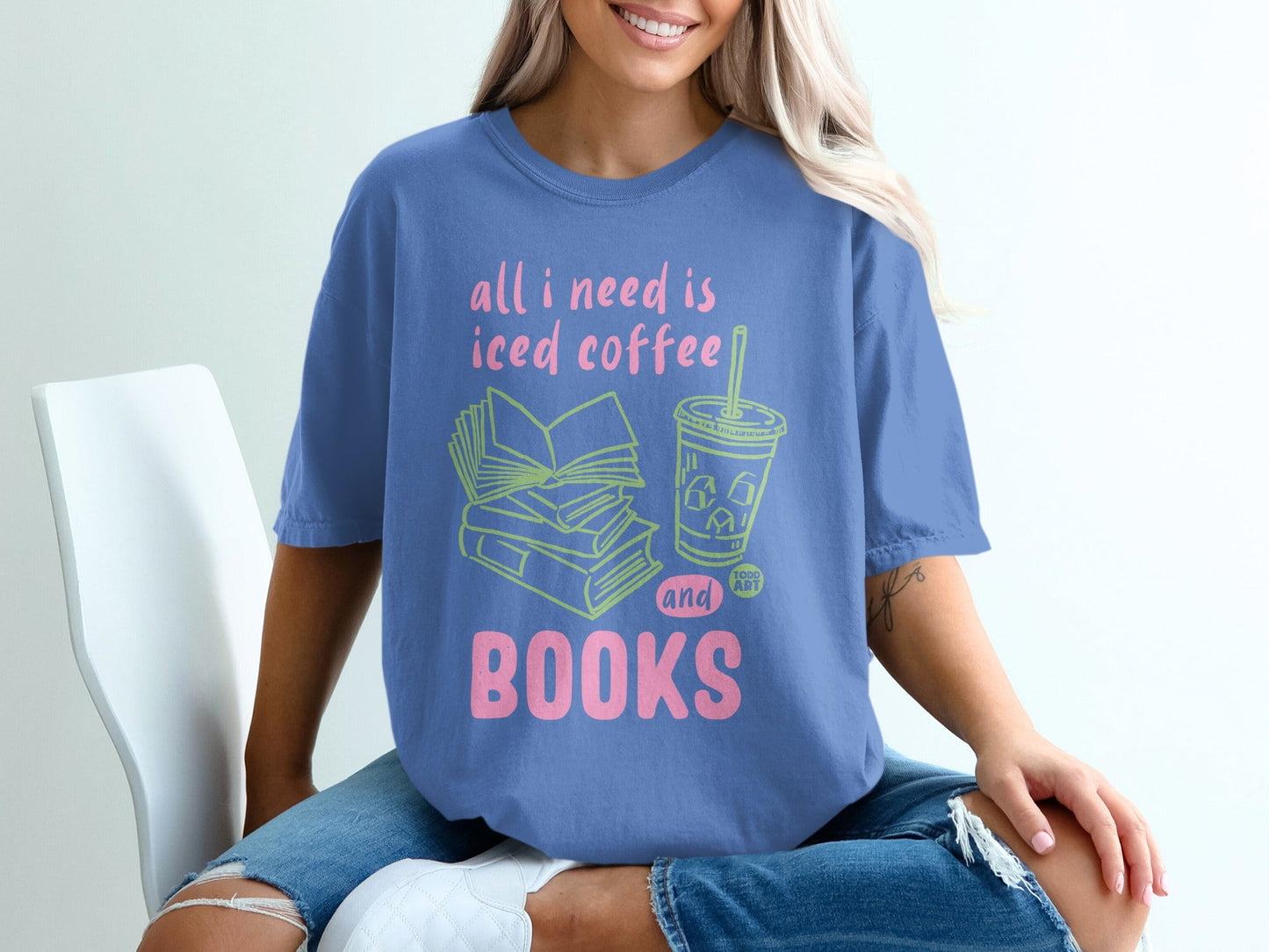 All I Need is Iced Coffee and Books T-Shirt