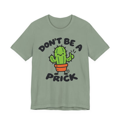 dont-be-prick-cute