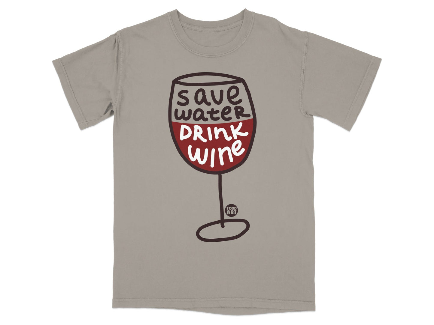 Save Water Drink Wine Graphic T-Shirt Fun Wine Lover Tee