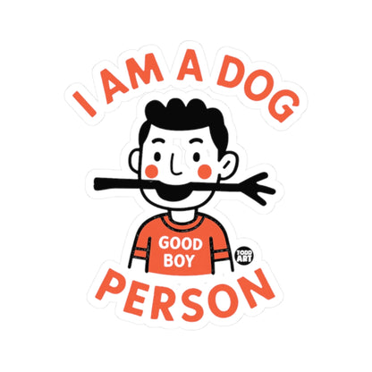 Good Boy VibesTodd Art Sticker