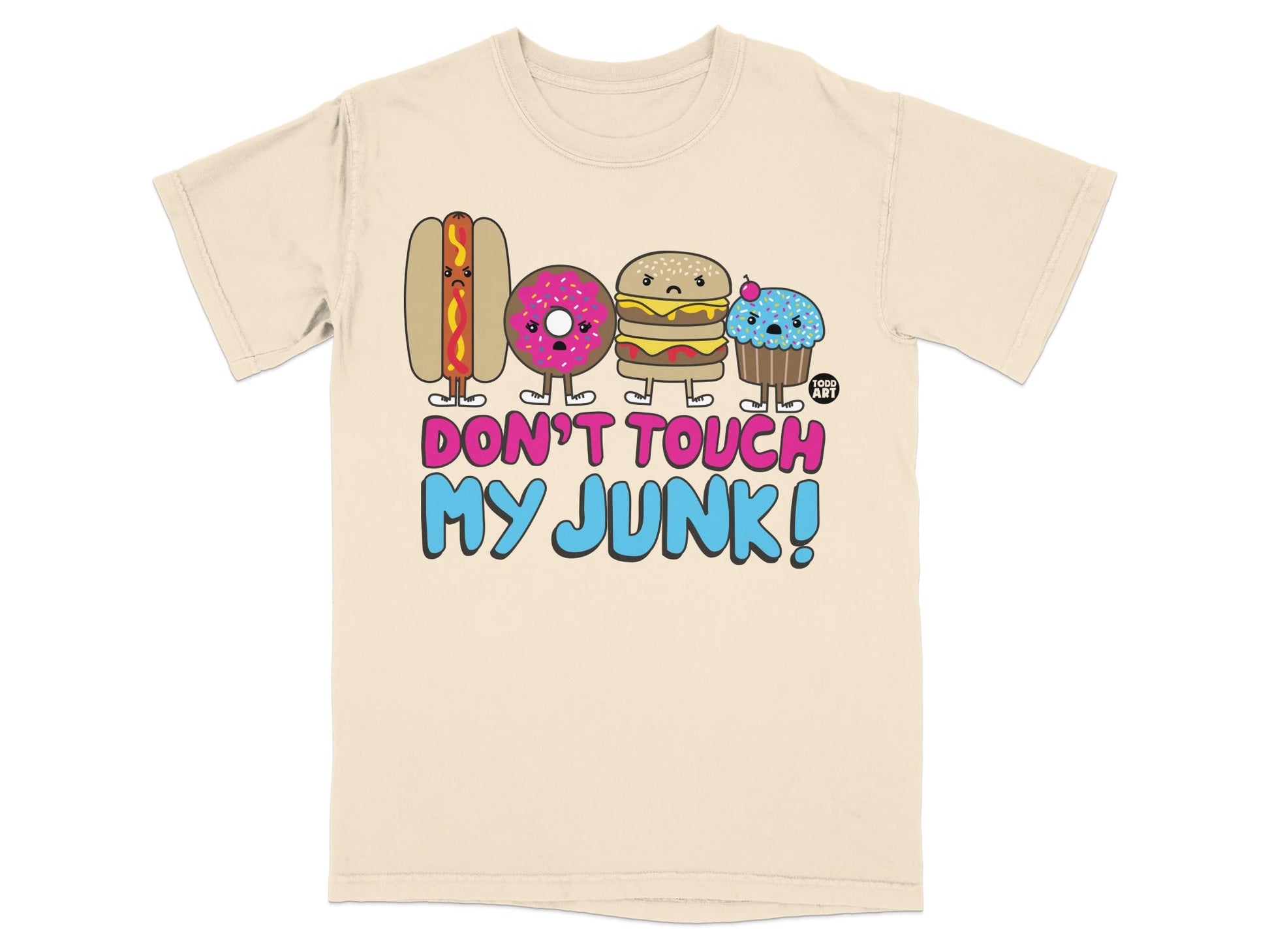 Don't Touch My Junk Funny Food T-shirt Graphic Tee