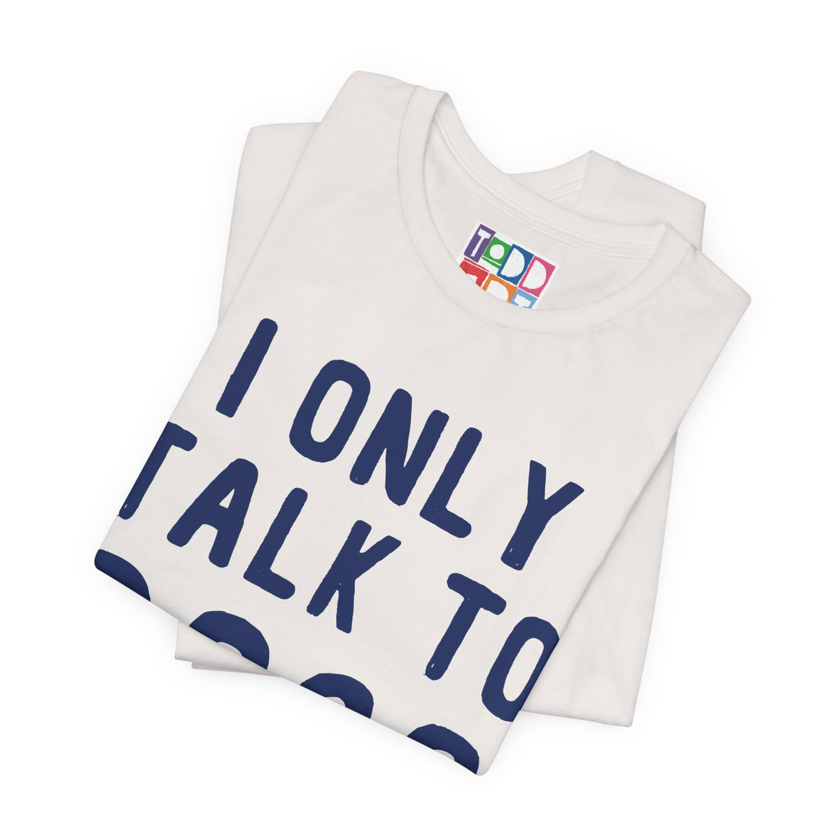 i-only-talk-to-dogs