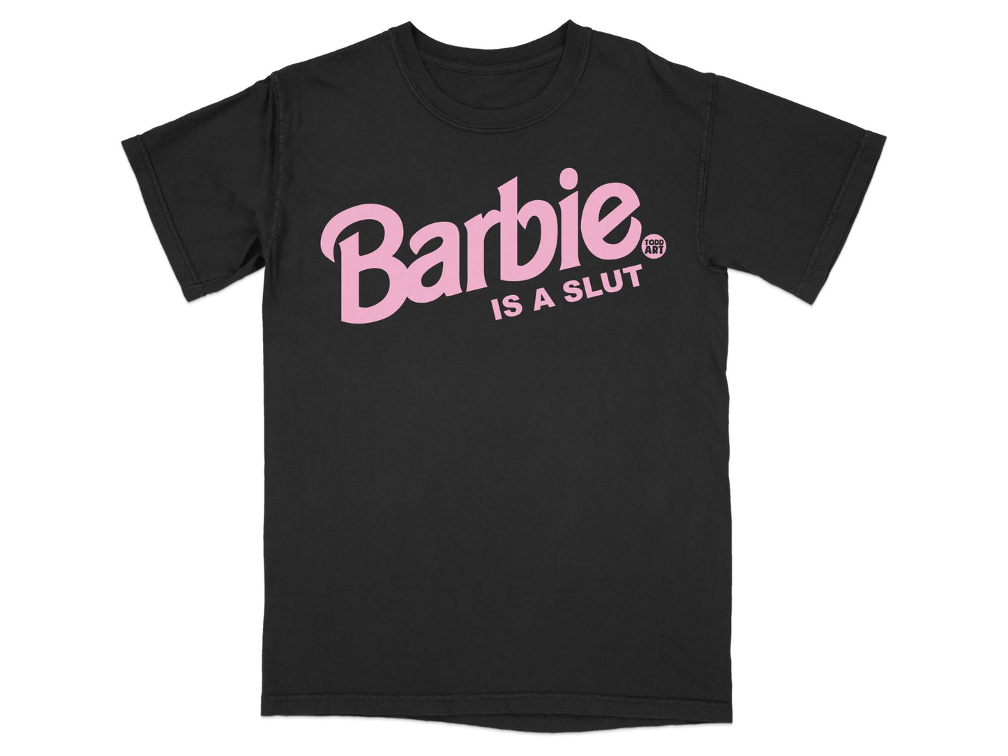 Black t-shirt with pink "Barbie is a slut" text and "POLL ART" logo.