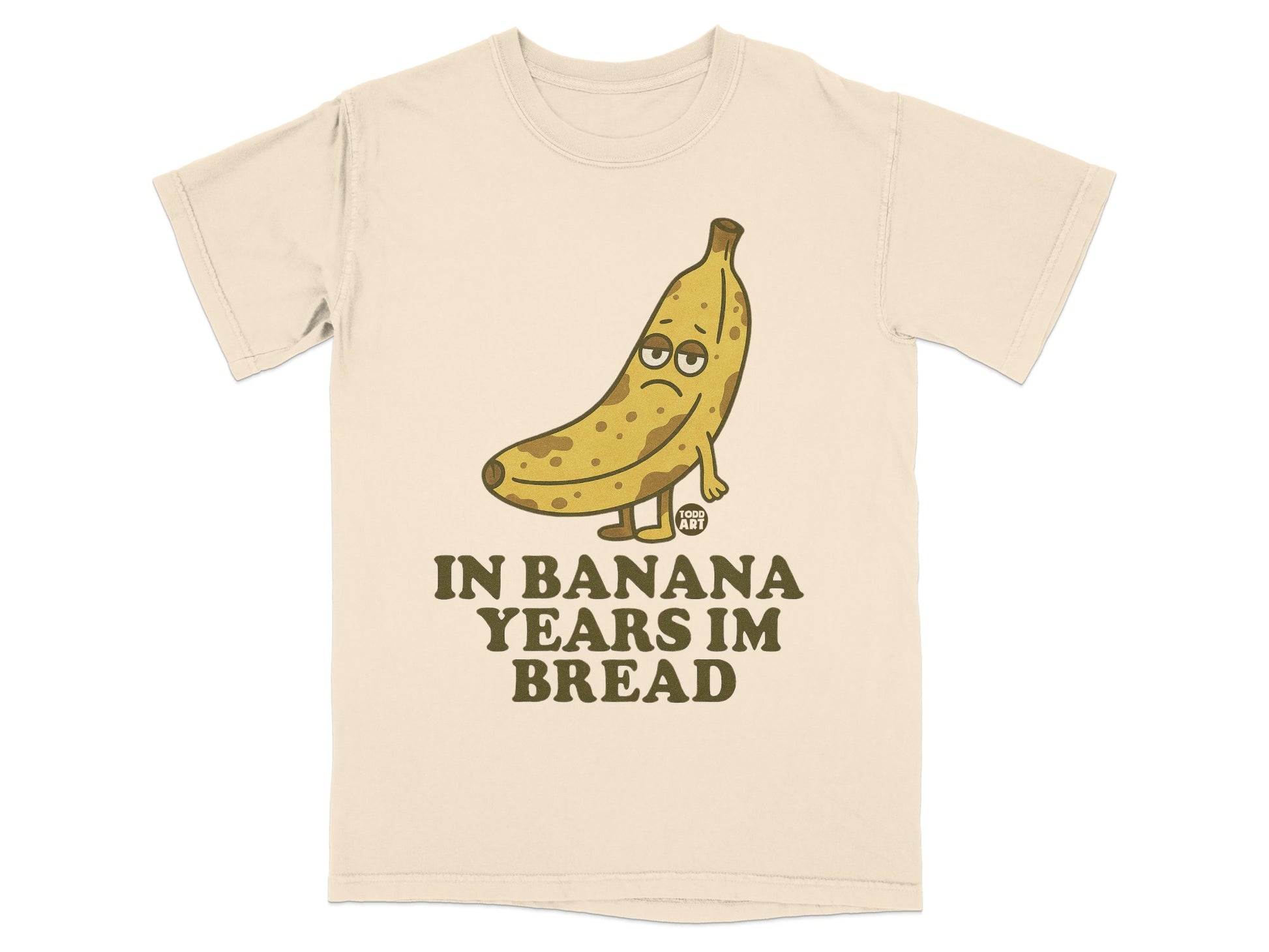 Sad Banana In Banana Years Im Bread Product Type
