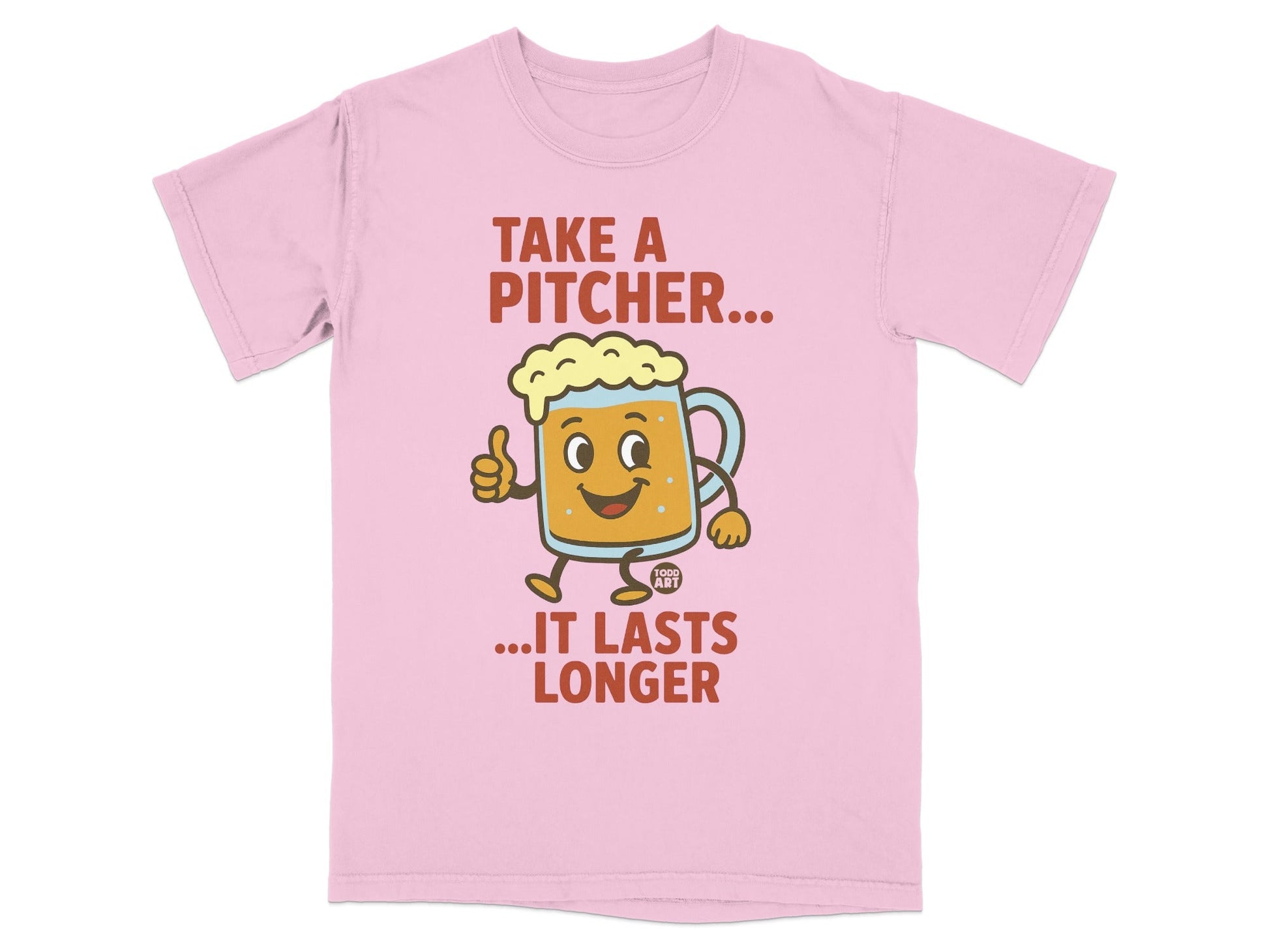 Take a Pitcher It Lasts Longer Graphic T-shirt
