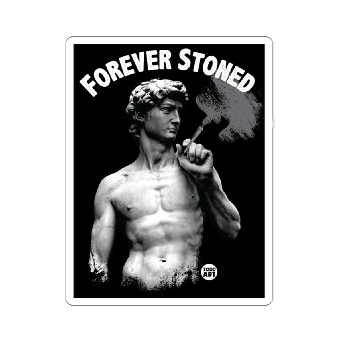 Forever Stoned David Statue Modern Meme 