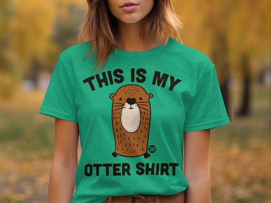 This Is My Otter Shirt Funny Animal Graphic Tee