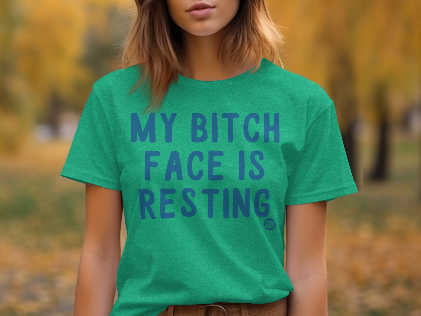 My Bitch Face Is Resting Graphic T-Shirt