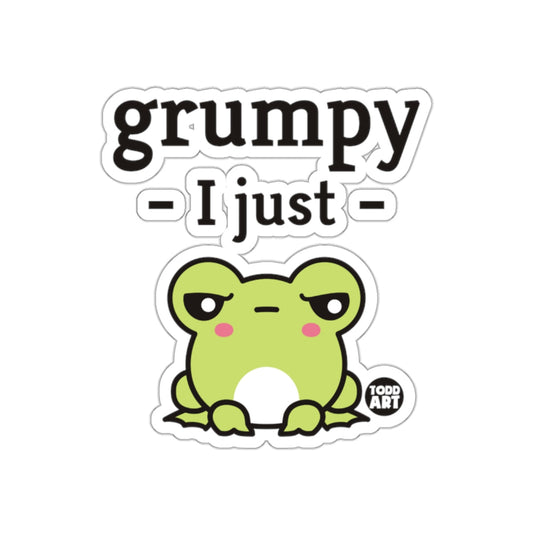 Grumpy I Just - Todd Art Frog Sticker