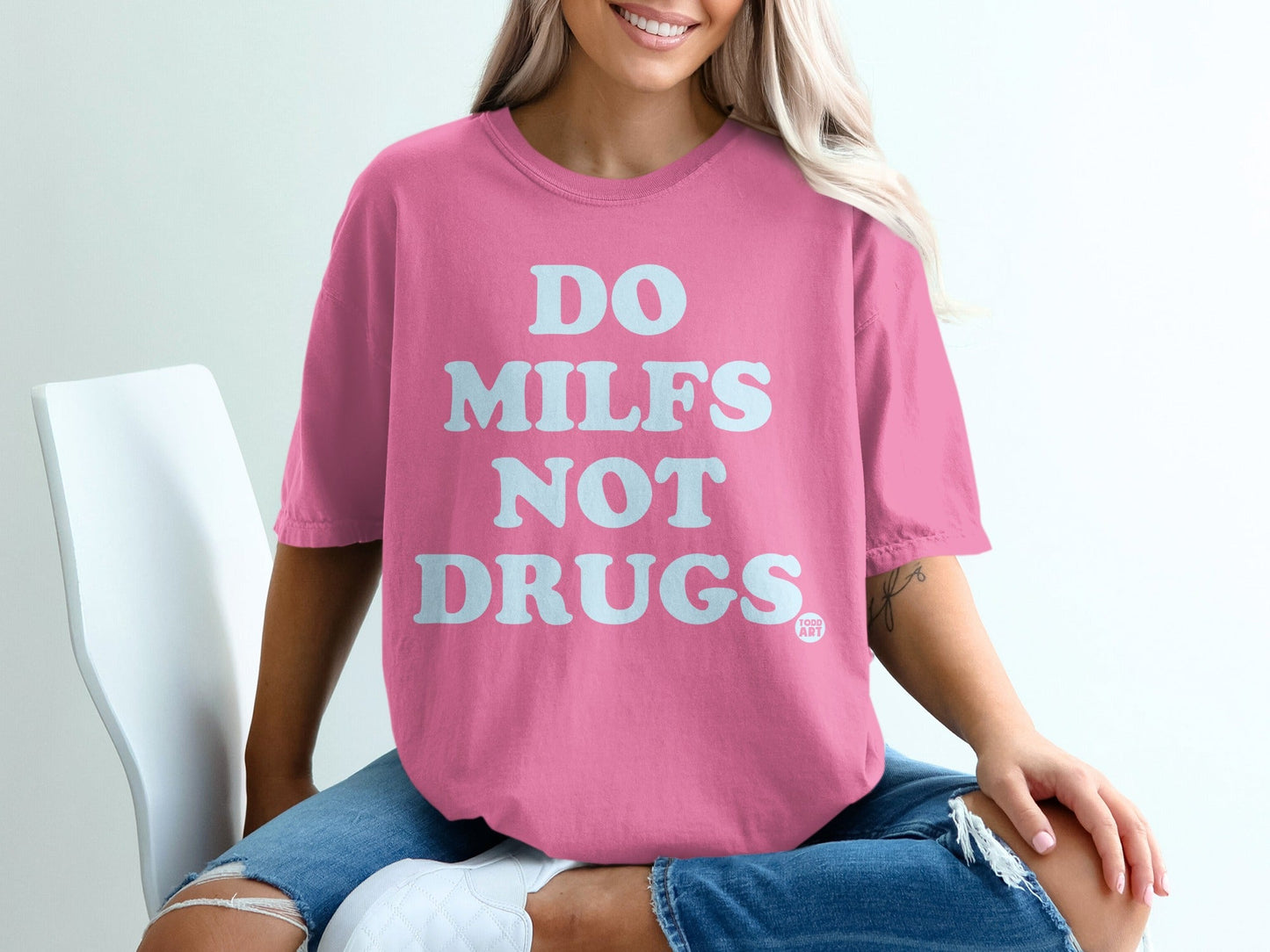 Do MILFs Not Drugs Graphic Tee Shirt Casual Wear