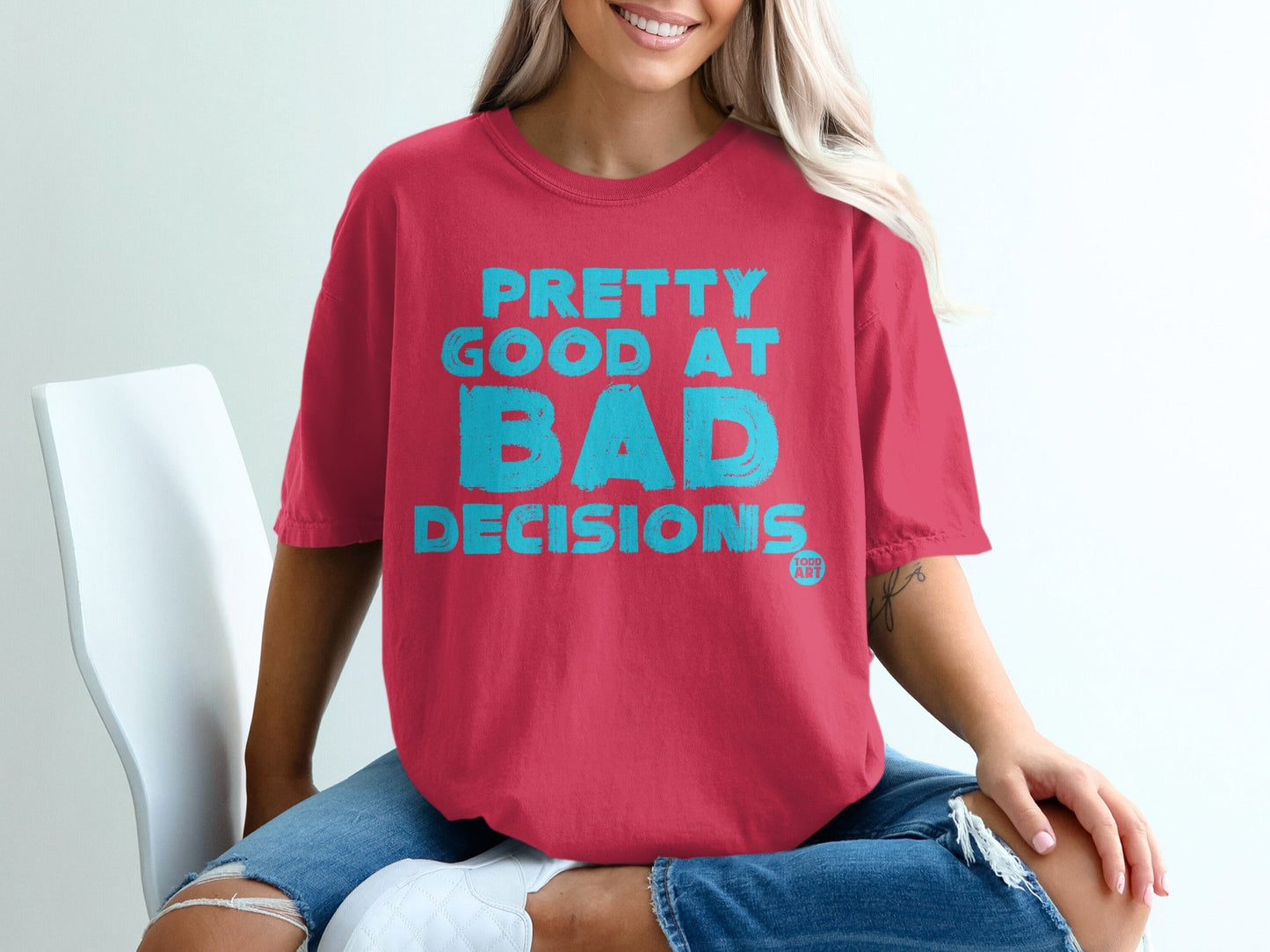 Pretty Good At Bad Decisions Graphic T-Shirt