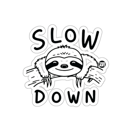 Cute Sloth Telling You To Slow Down Illustrated sticker