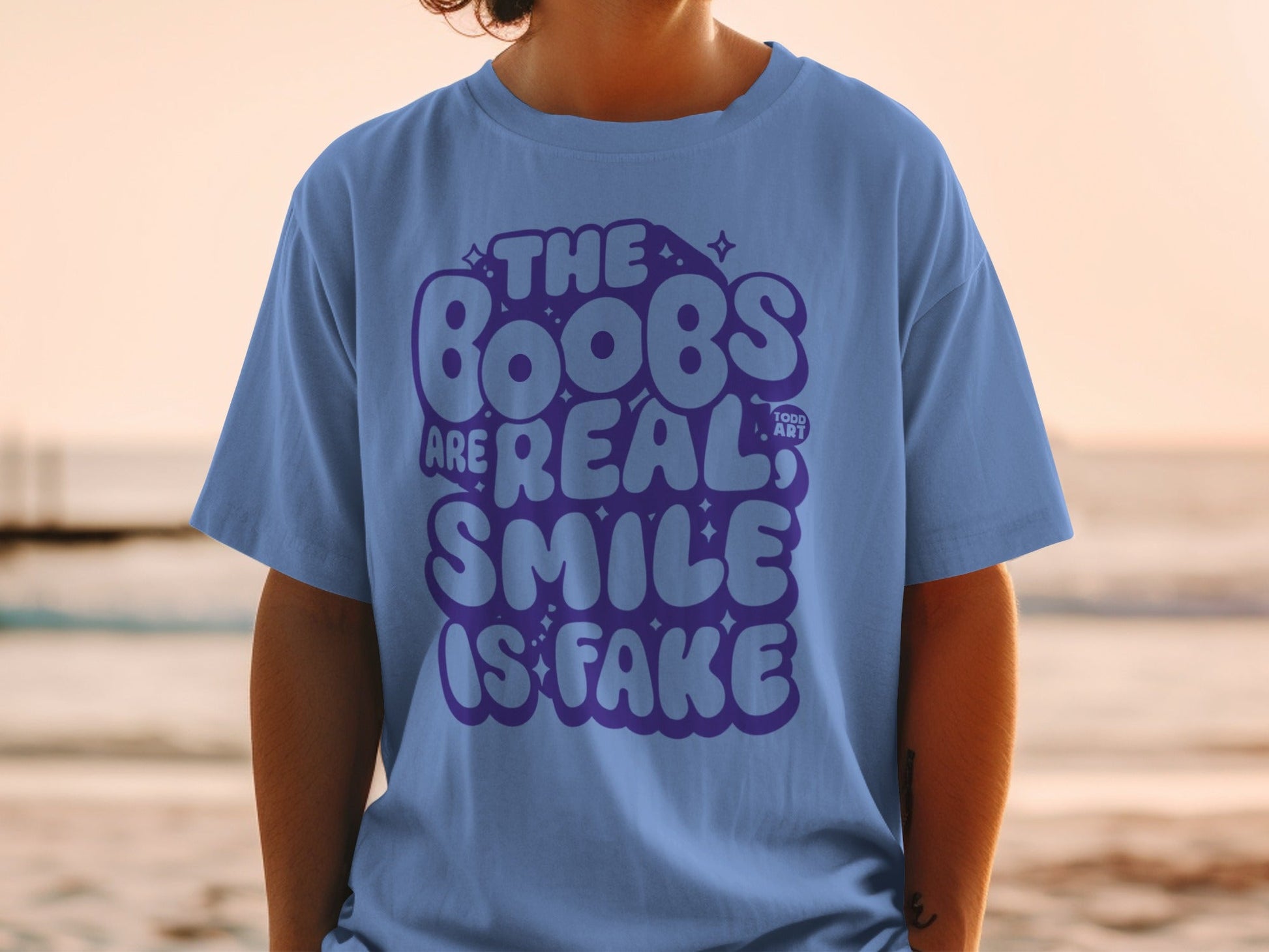 The Boobs Are Real Smile Is Fake Graphic T-Shirt