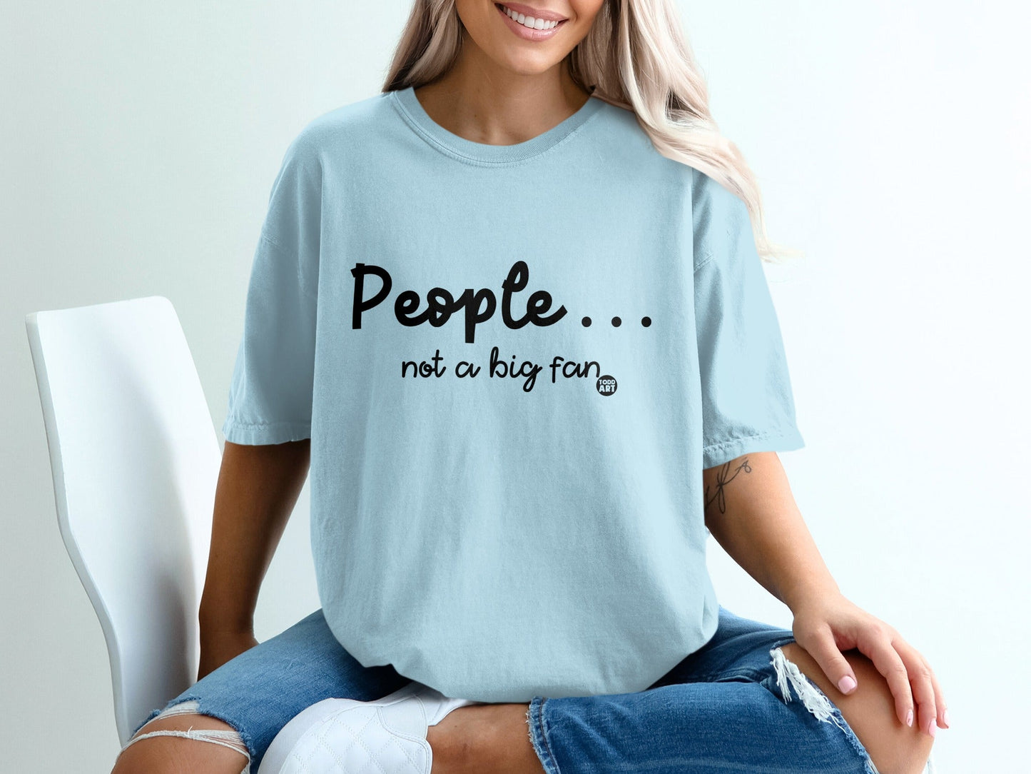 People Not a Big Fan Quote Design T-shirt