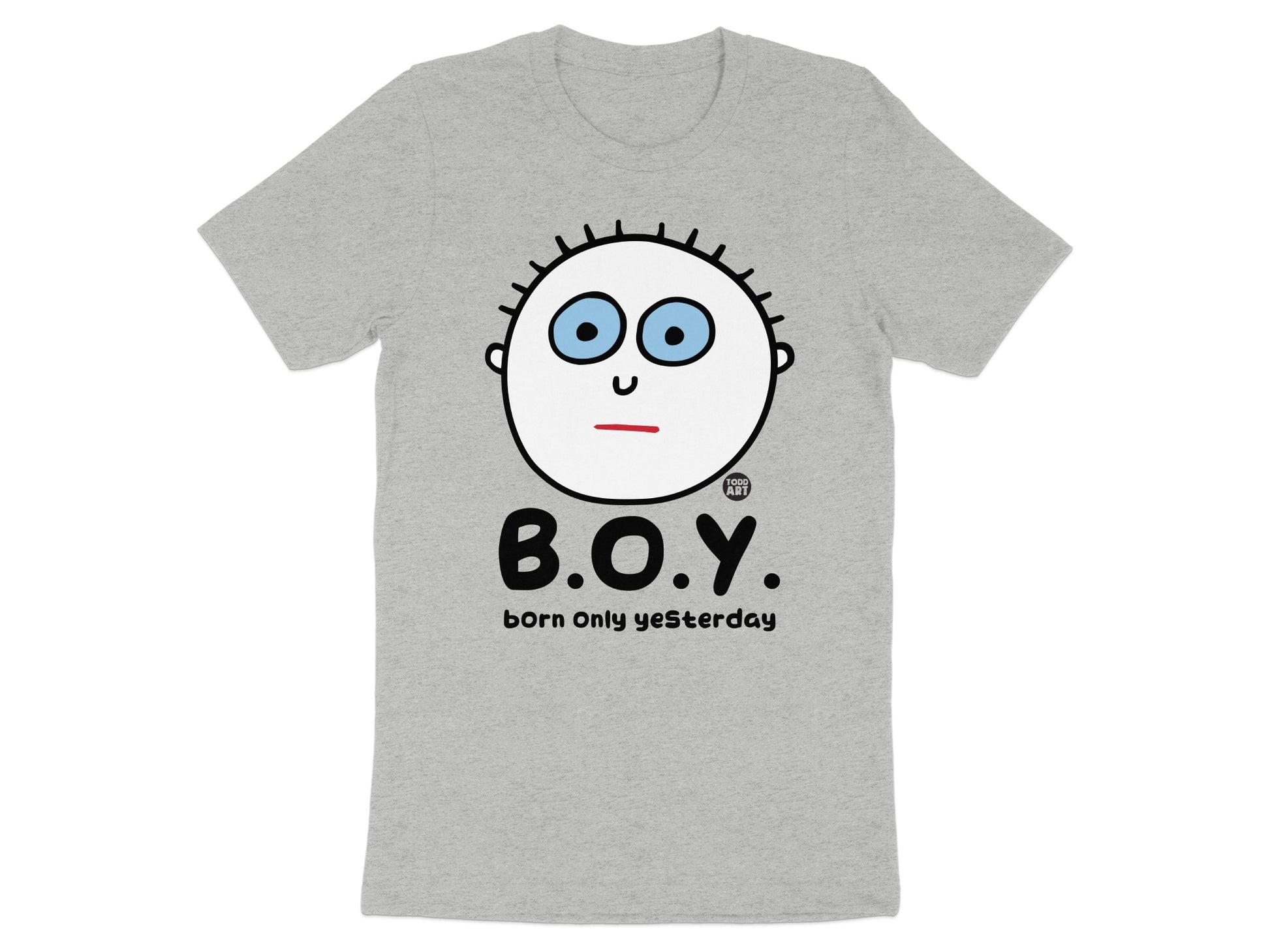 Born Only Yesterday B.O.Y. Design T-shirt