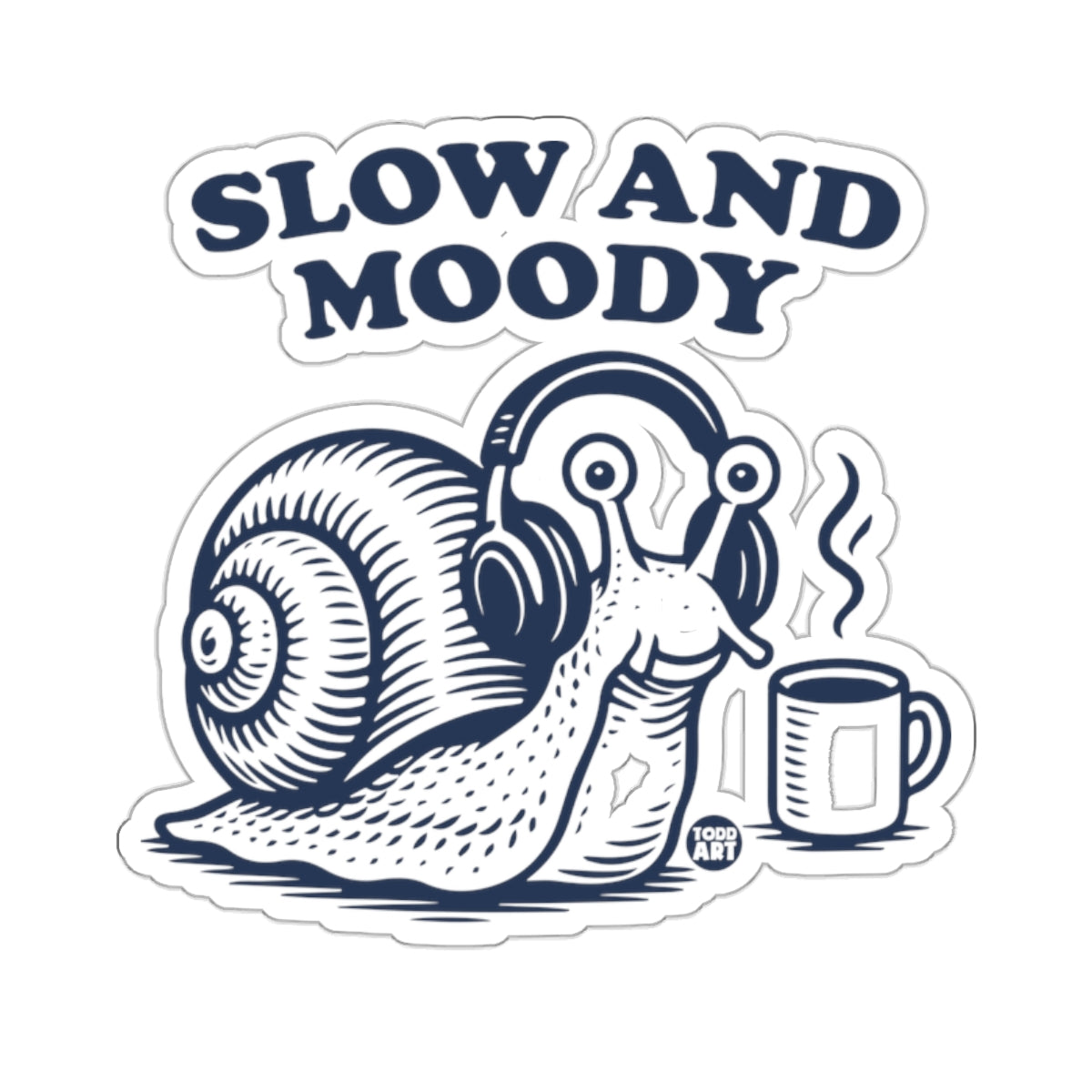 Slow And Moody Snail Headphones Steaming Coffee Cup 