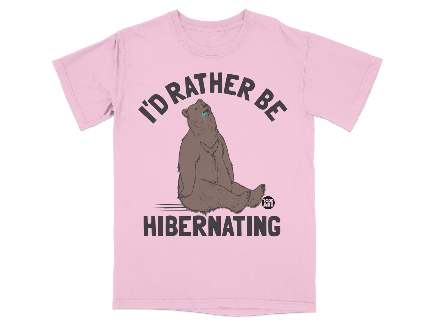 I'd Rather Be Hibernating Graphic Tee